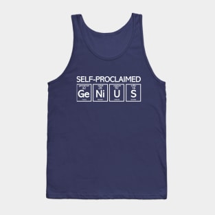 Self Proclaimed GeNiUS Funny Chemistry gift Tank Top